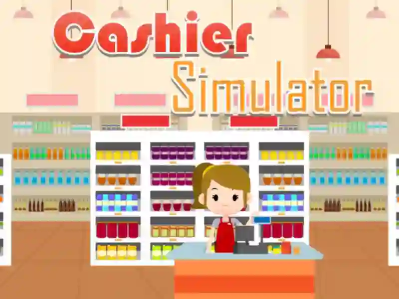 游戏Cashier Simulator在线