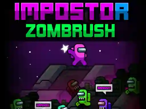 游戏Impostor Zombrush在线