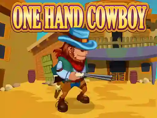 游戏One Hand Cowboy在线