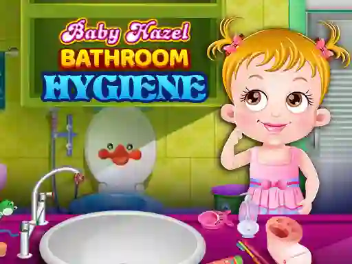 游戏Baby Hazel Bathroom Hygiene在线