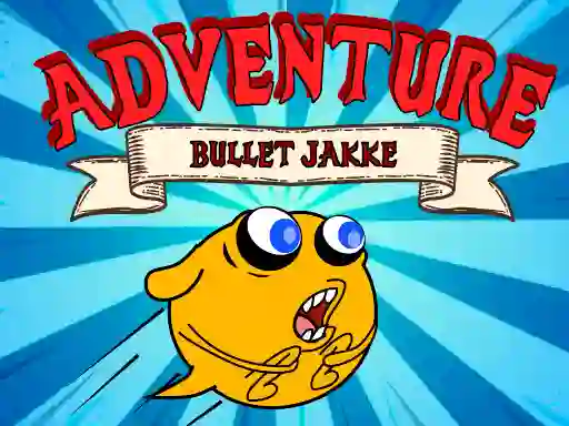 游戏Bullet Jakke Adventure在线