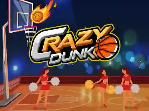 游戏Crazy Dunk在线