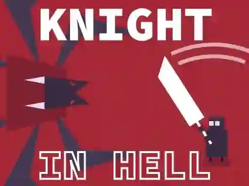游戏Knight In Hell在线