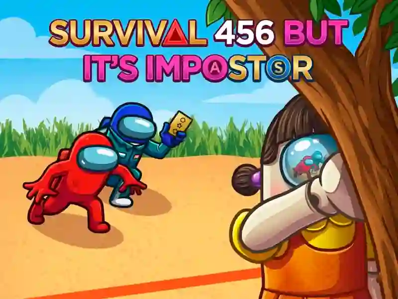 游戏Survival 456 But It Impostor在线