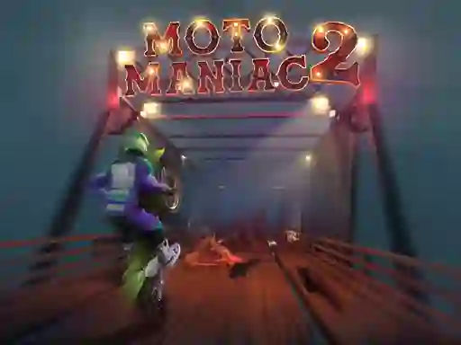 游戏Moto Maniac 2在线