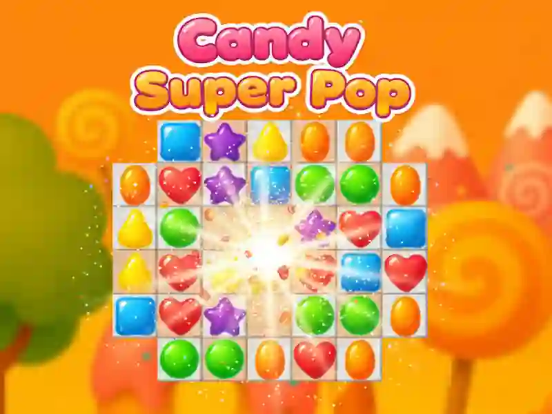 游戏Candy Super Pop在线