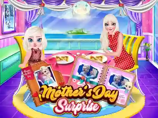 游戏Mothers Day Surprise在线