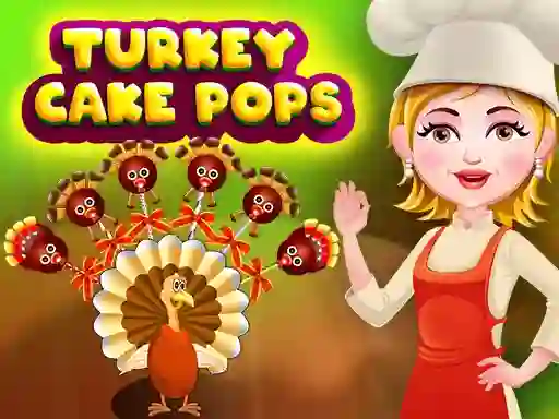 游戏Turkey Cake Pops在线