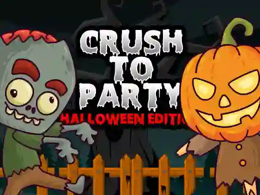 游戏Crush to Party Halloween Edition在线