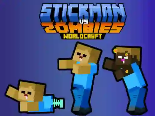 游戏Stickman vs Zombies WorldCraft在线