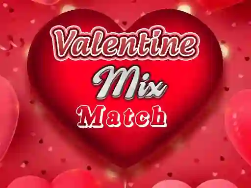 游戏Valentine Mix Match在线
