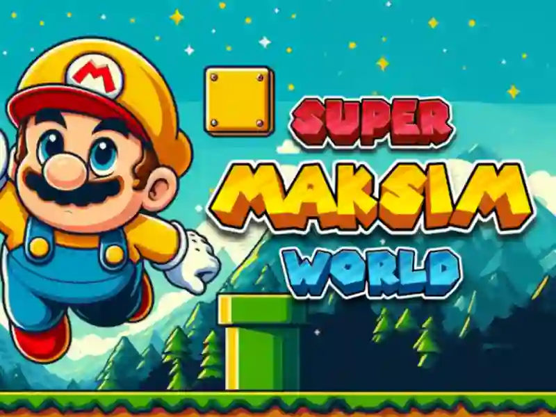 游戏Super Maksim World在线
