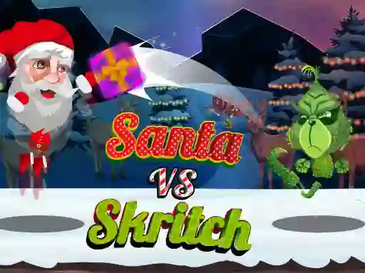 游戏Santa Vs Skritch在线