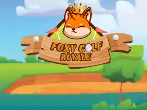 游戏Foxy Golf Royale在线