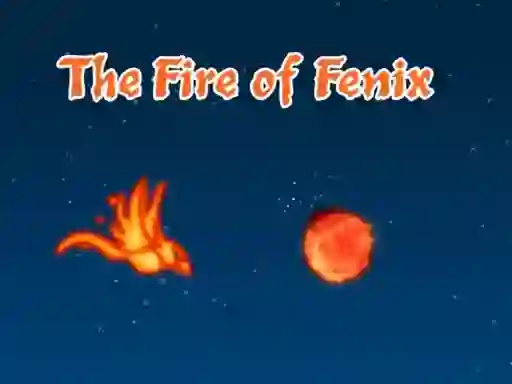 游戏The Fire of Fenix在线