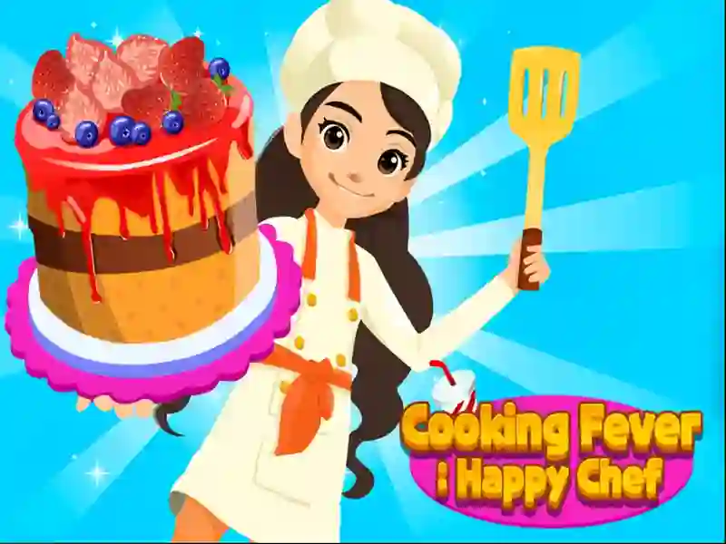 游戏Cooking Fever: Happy Chef在线