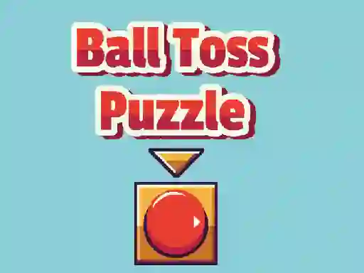 游戏Ball Toss Puzzle在线