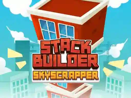 游戏Stack Builder Skyscraper在线