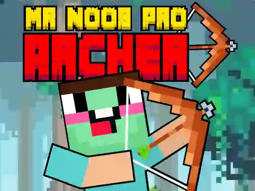 游戏Mr Noob Pro Archer在线