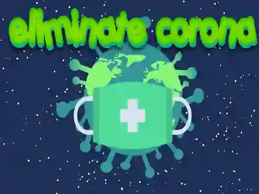 游戏Eliminate Corona在线