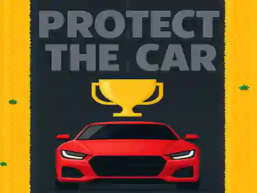 游戏Protect The Car在线