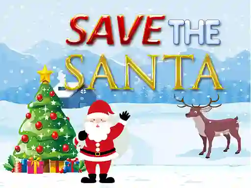 游戏Save the Santa在线