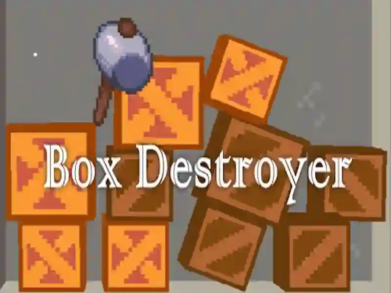 游戏Box Destroyer在线