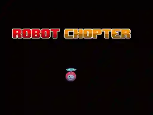 游戏Robot Chopter在线