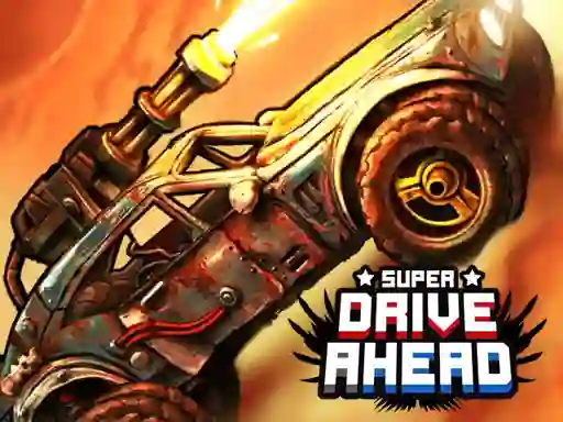 游戏Super Drive Ahead在线