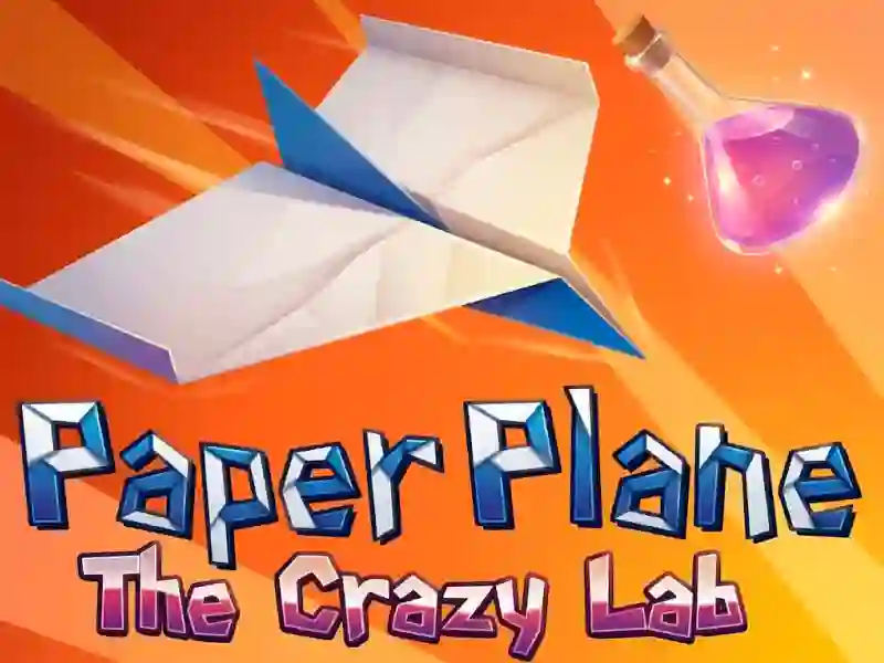 游戏Paper Plane: The Crazy Lab在线
