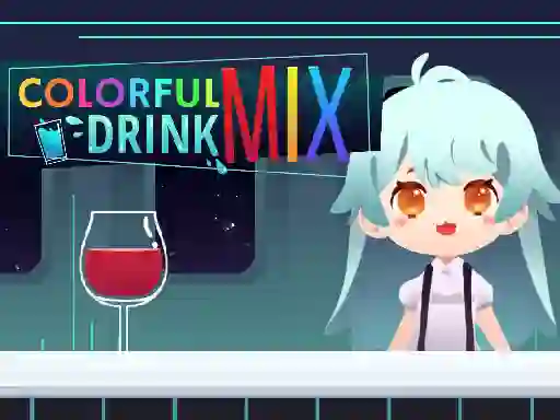 游戏Colorful Mix Drink在线