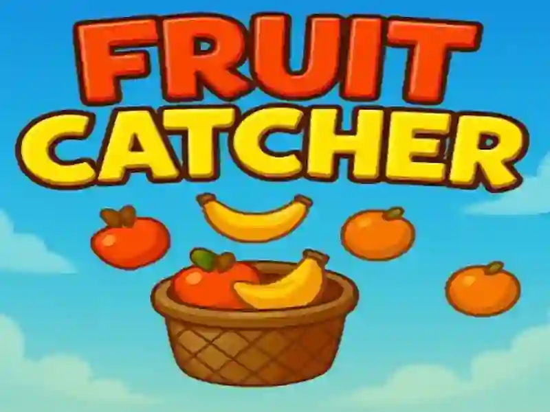 游戏Fruit catcher在线