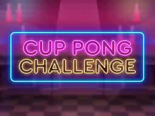 游戏Cup Pong Challenge在线