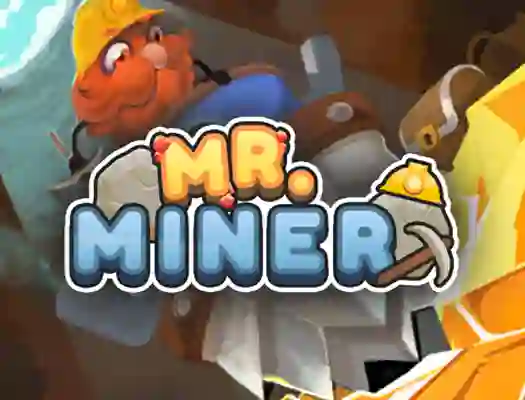 游戏Mr Miner在线