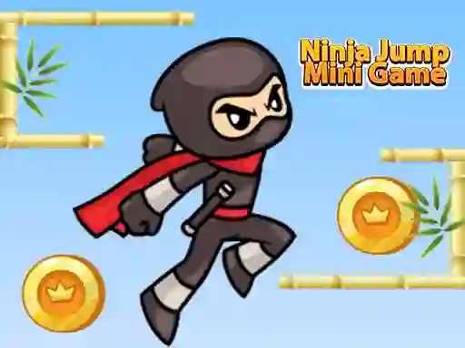 游戏Ninja Jump Mini Game在线