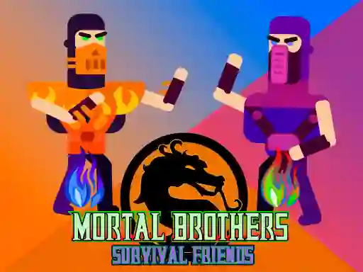 游戏Mortal Brothers Survival Friends在线