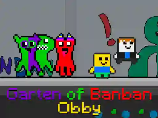 游戏Garten of Banban Obby在线