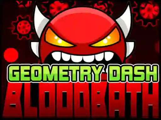 游戏Geometry Dash Bloodbath在线