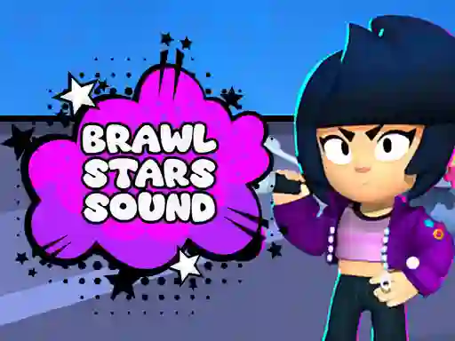 游戏Brawl Stars Sound在线
