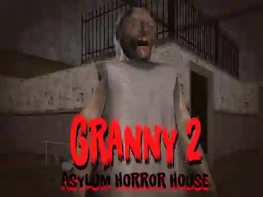 游戏Granny 2 Asylum Horror House在线