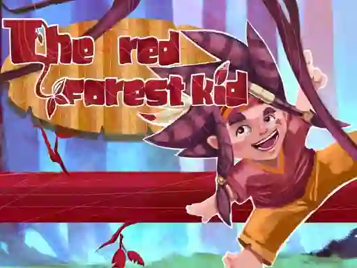 游戏The red forest kid在线