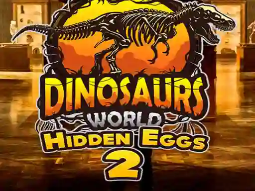 游戏Dinosaurs World Hidden Eggs 2在线