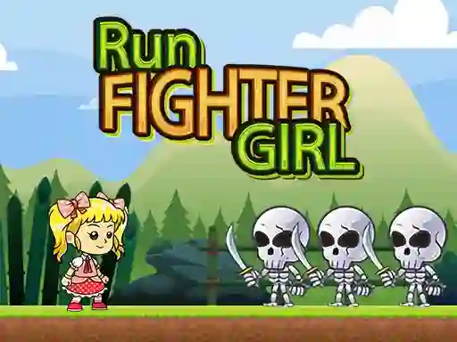 游戏Run Fighter Girl在线