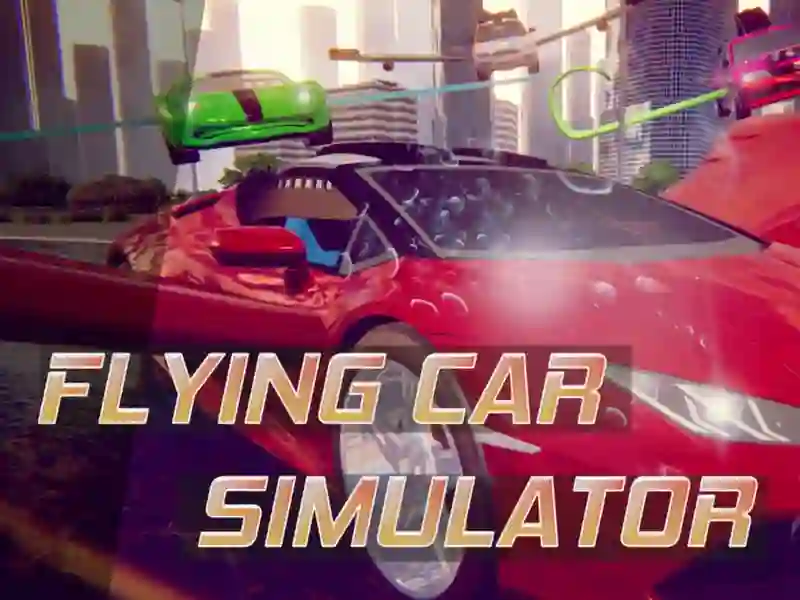 游戏Flying Car Extreme Simulator在线