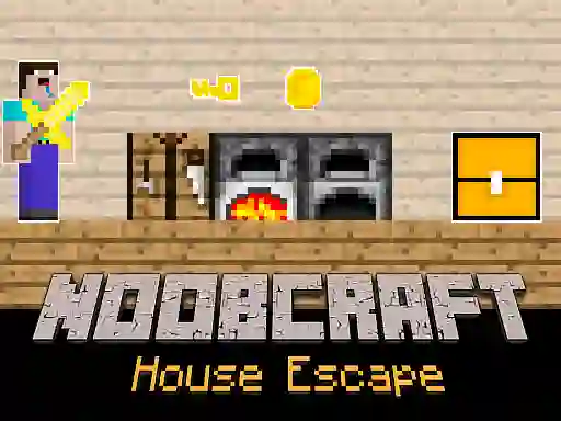 游戏Noobcraft House Escape在线