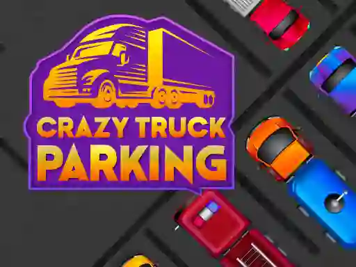 游戏Crazy Truck Parking在线