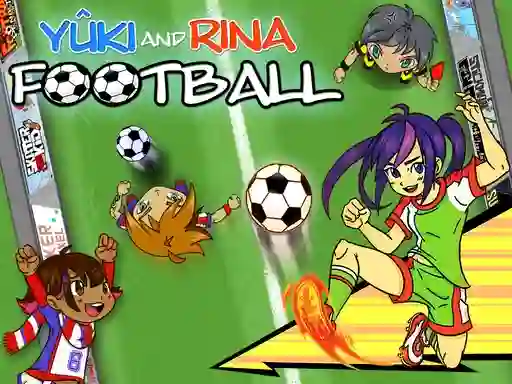 游戏Yuki and Rina Football在线