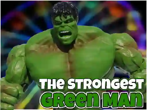 游戏The Strongest Green Man在线
