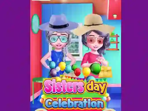 游戏Sisters Day Celebration在线