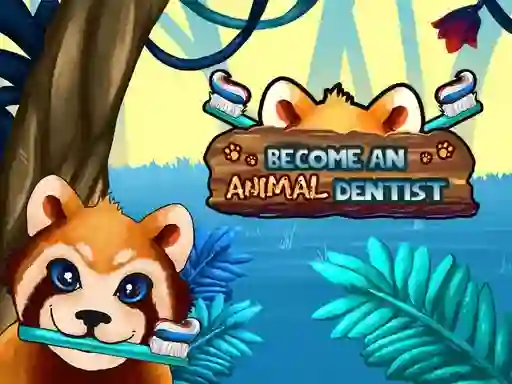 游戏Become An Animal Dentist在线